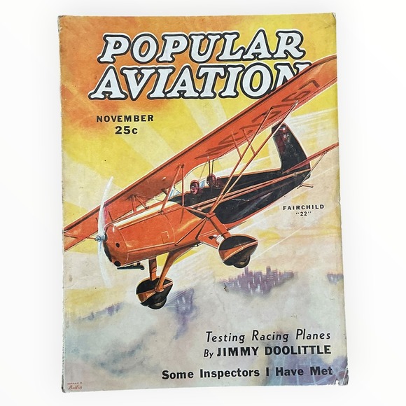 Other - Popular Aviation Nov 1933 Jimmy Doolittle Fairchild 22 Glenn Curtiss Air Corps